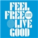 Chris Coco - Feel Free Live Good