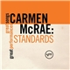 Carmen McRae - Standards