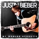 Justin Bieber - My Worlds Acoustic