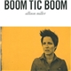 Allison Miller - Boom Tic Boom