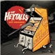 The Hextalls - Get Smashed