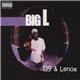 Big L - 139 & Lenox